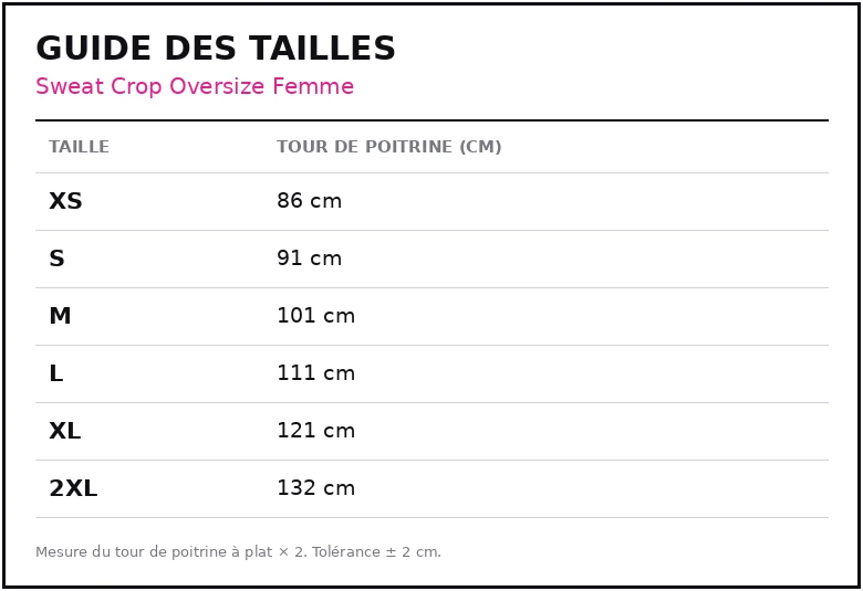 Guide des tailles Sweat Crop Oversize Femme